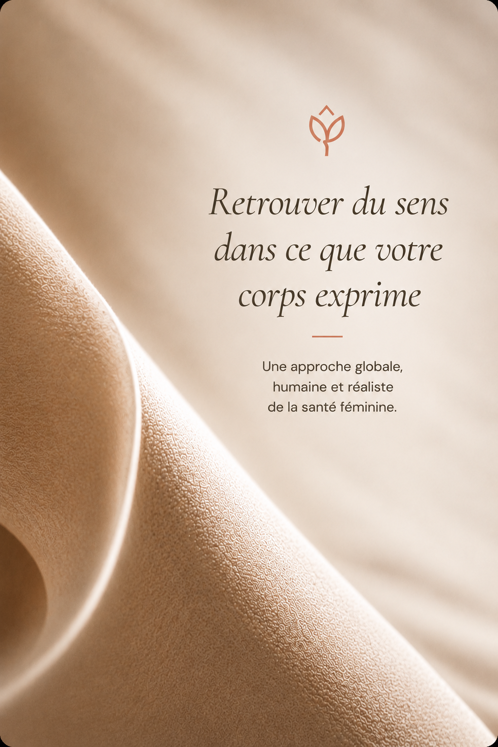 Retrouver du sens dans ce que votre corps exprime — une approche globale, humaine et réaliste de la santé féminine